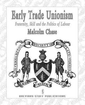 Early Trade Unionism