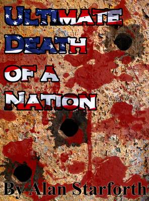 Ultimate Death of a Nation