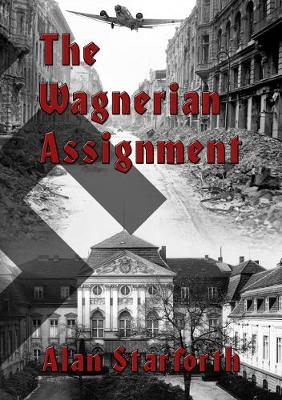 The Wagnerian Assignment