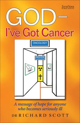 God - I've Got Cancer