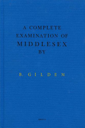 A Complete Examination Of Middlesex