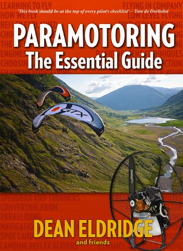 Paramotoring The Essential Guide