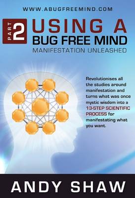 Using A Bug Free Mind
