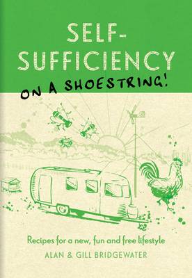 Self-sufficiency on a Shoestring