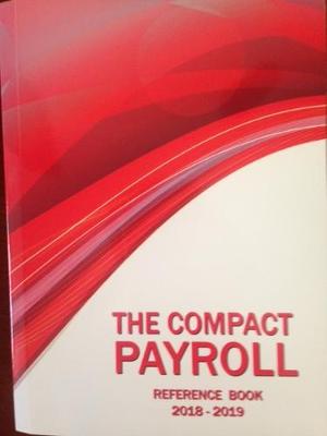 The Compact Payroll Reference Book 2018-2019