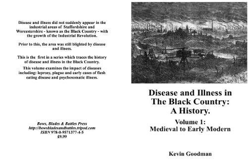 Disease and Illness in The Black Country: A History