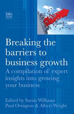 Breaking the Barriers to Business Growth
