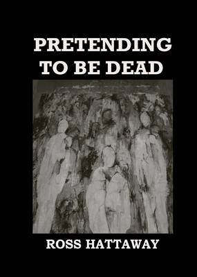 Pretending to be Dead