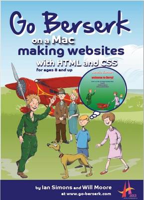 Go Berserk on a Mac Making Websites with HTML and CSS