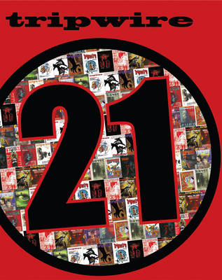 Tripwire 21st Anniversary