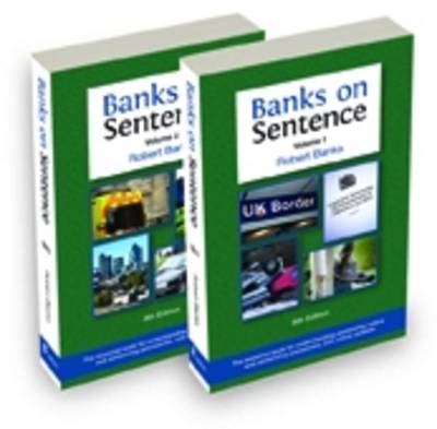 Banks on Sentence 2013: Volumes 1 and 2