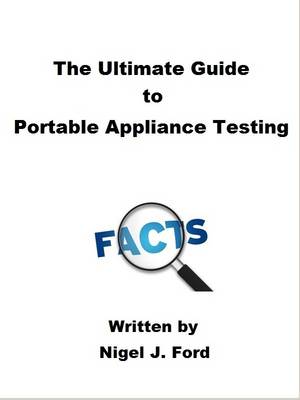 The Ultimate Guide to Portable Appliance Testing