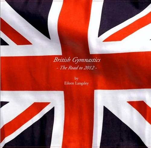 British Gymnastics - The Road to 2012