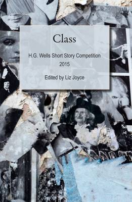 Class: H.G. Wells Short Story Competition