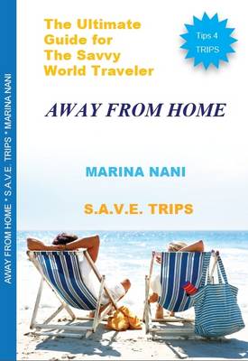 Away from Home S.A.V.E Trips