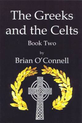 The Greeks and Celts