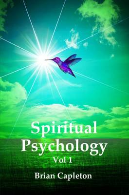 Spiritual Psychology: v. 1