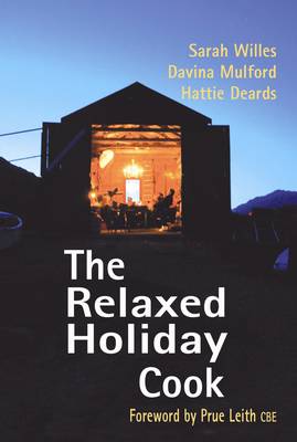 The Relaxed Holiday Cook
