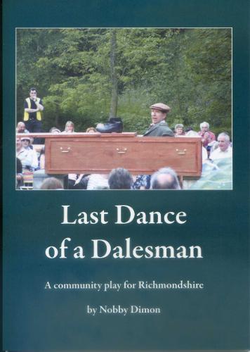 Last Dance of a Dalesman