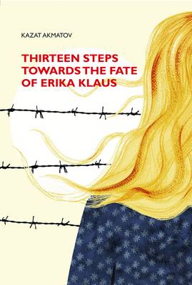 Thirteen Steps Towards the Fate of Erika Klaus
