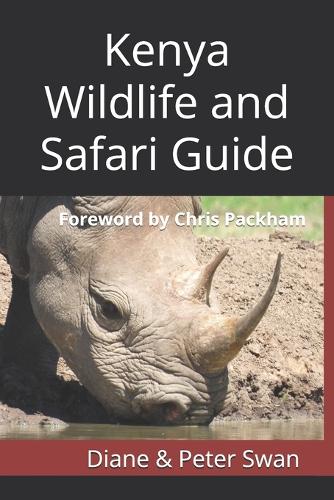 Kenya Wildlife and Safari Guide