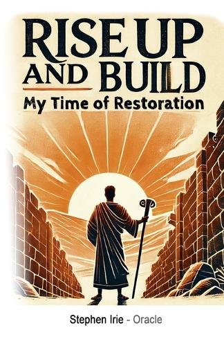 Rise Up and Build