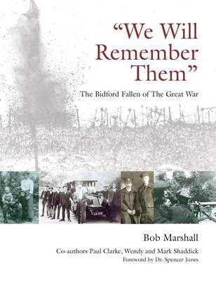 We Will Remember Them