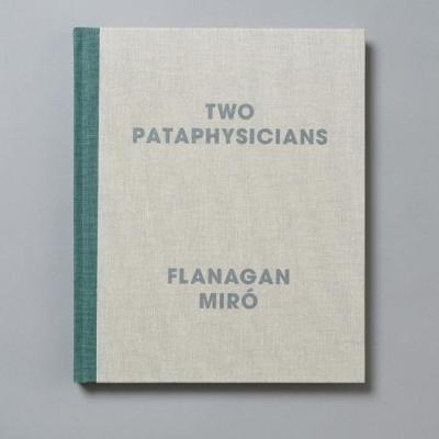 Two Pataphysicians