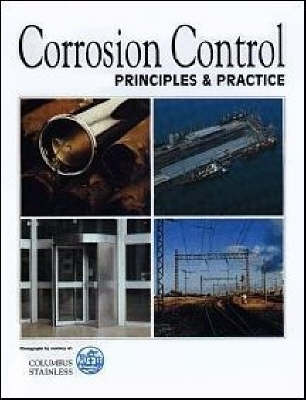 Corrosion Control: Principles and Practice