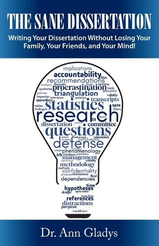 The Sane Dissertation