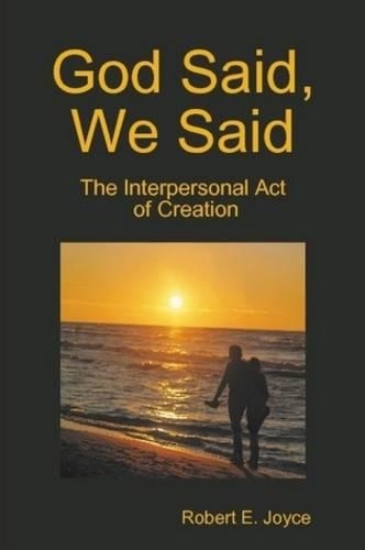 God Said, We Said