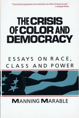 Crisis of Colour and Democracy