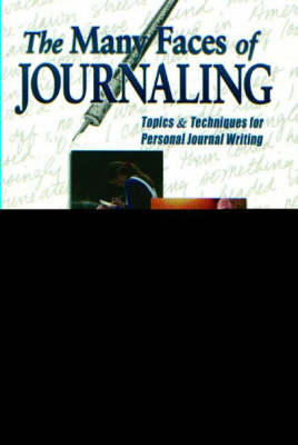 The Many Faces of Journaling