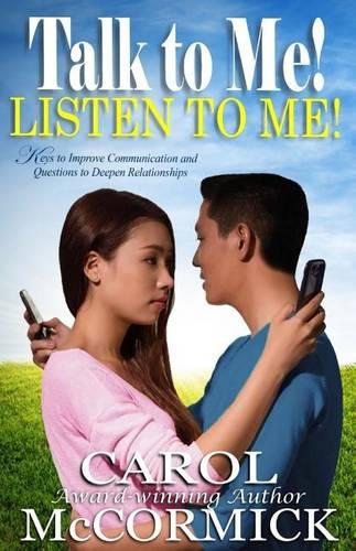Talk to Me! Listen to Me!