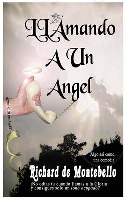 Llamando a Uno Angel