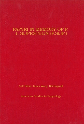 Papyri in Memory of P. J. Sijpesteijn
