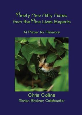 Ninety - Nine Nifty Notes From The Nine Lives Experts