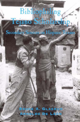 Bibliophiling Tejano Scholarship