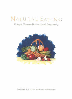Natural Eating: Introductory Guide