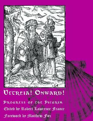 Ultreia! Onward!
