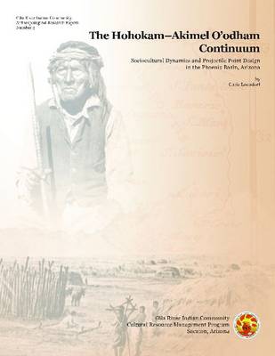 The Hohokam-Akimel O'odham Continuum