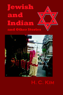 Jewish and Indian and Other Stories