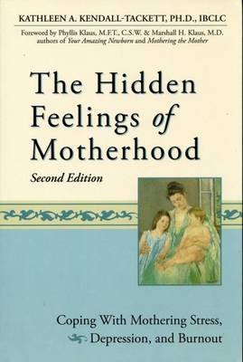 Hidden Feeling of Motherhood