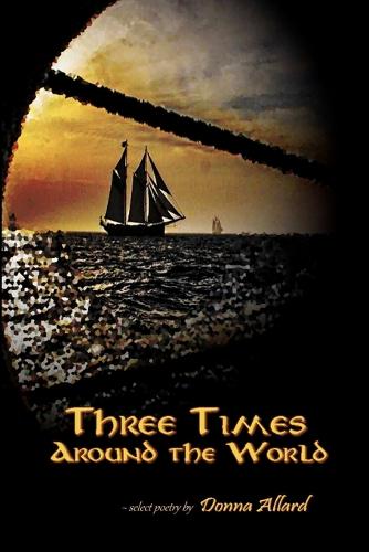 Three Times Around The World
