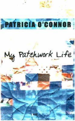 My Patchwork Life