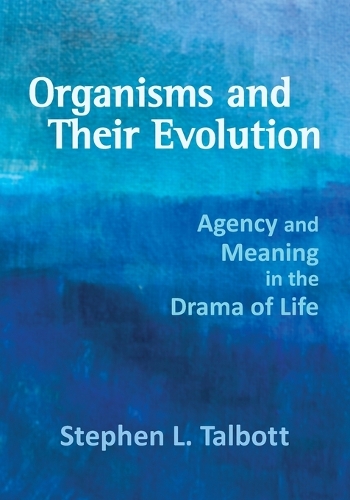 Organisms and Their Evolution