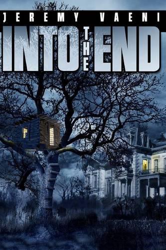 Into The End