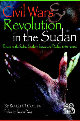Civil Wars and Revolution in the Sudan