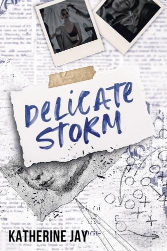 Delicate Storm