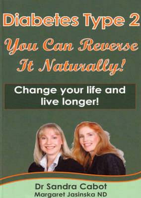 Diabetes Type 2: You Can Reverse It Naturally